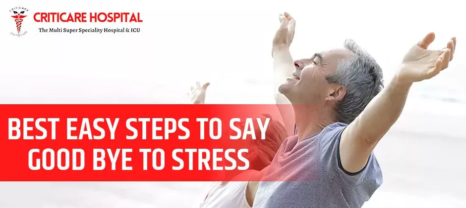 SAY GOODBYE TO STRESS: CAUSES OF STRESS