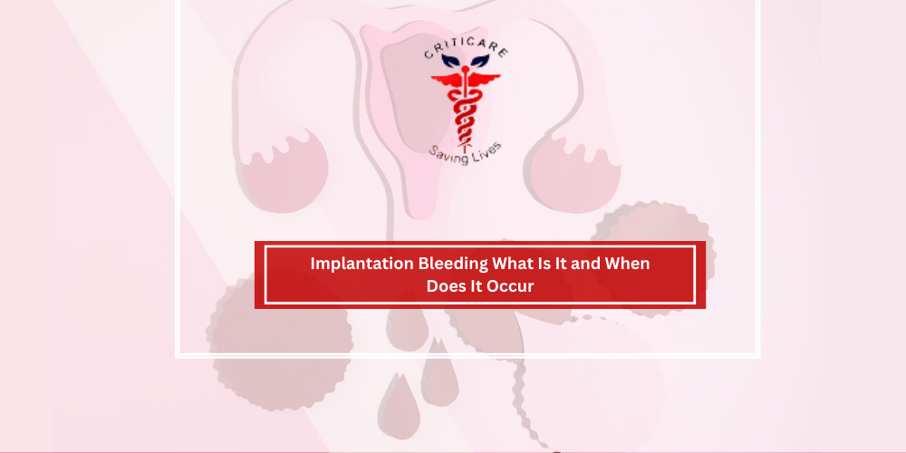 What Is Implantation Bleeding?