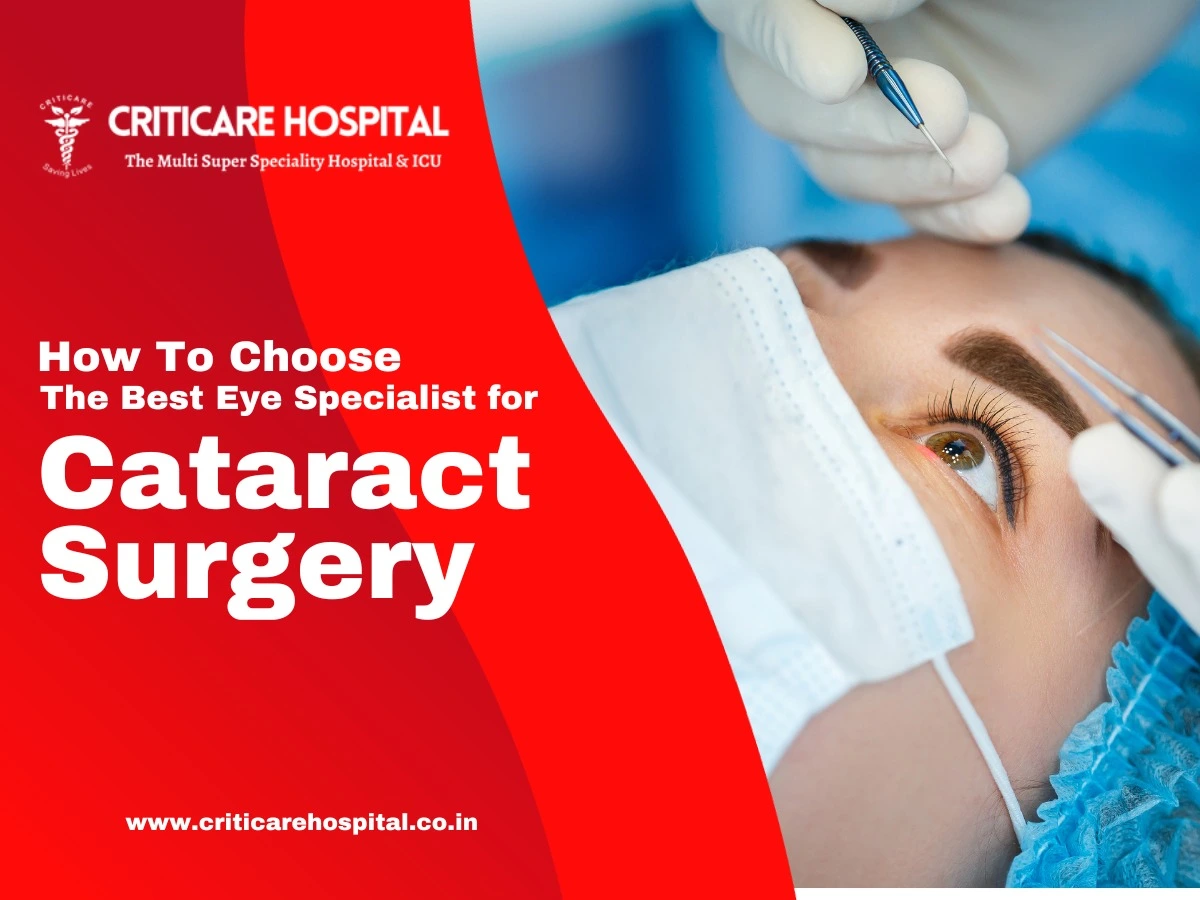 How To Choose Best Eye Specialist for Cataract Surgery