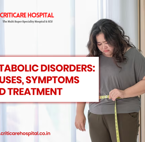 Metabolic Disorders: Causes, Symptoms and Treatment