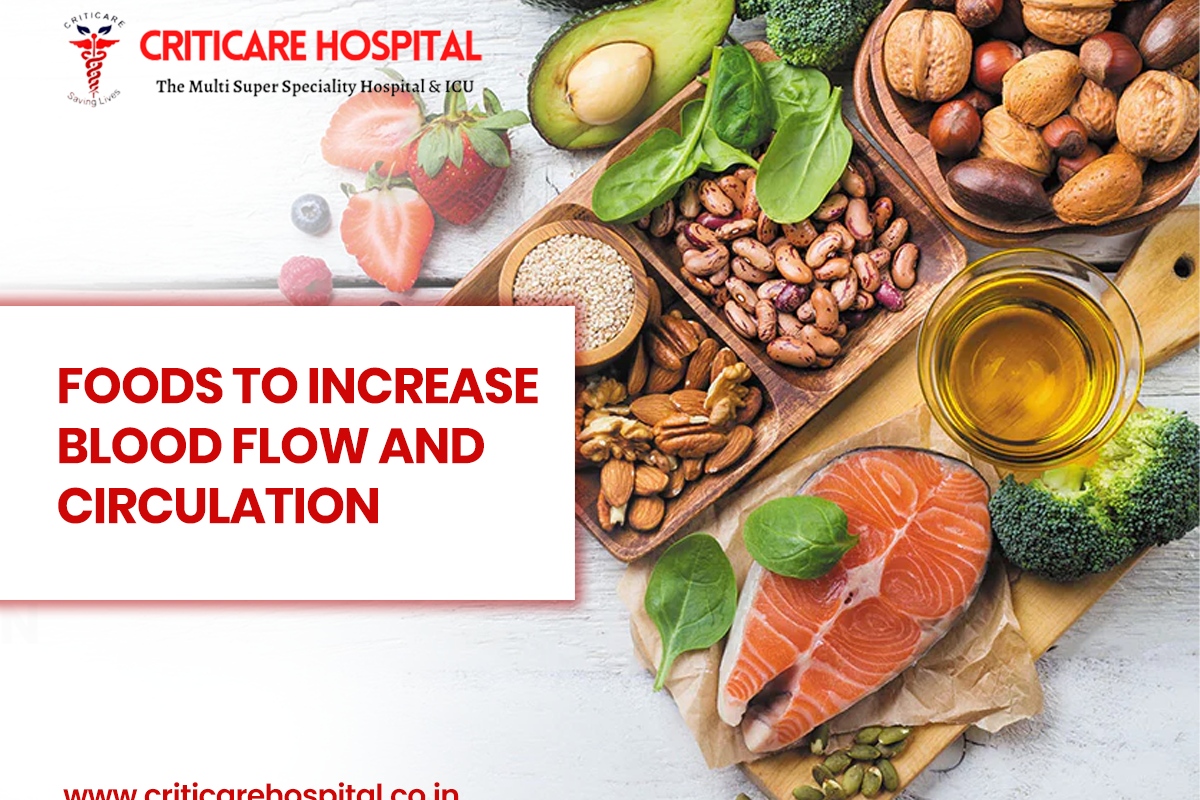 Foods to Increase Blood Flow and Circulation