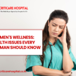 Women's Wellness: Health Issues Every Woman Should Know