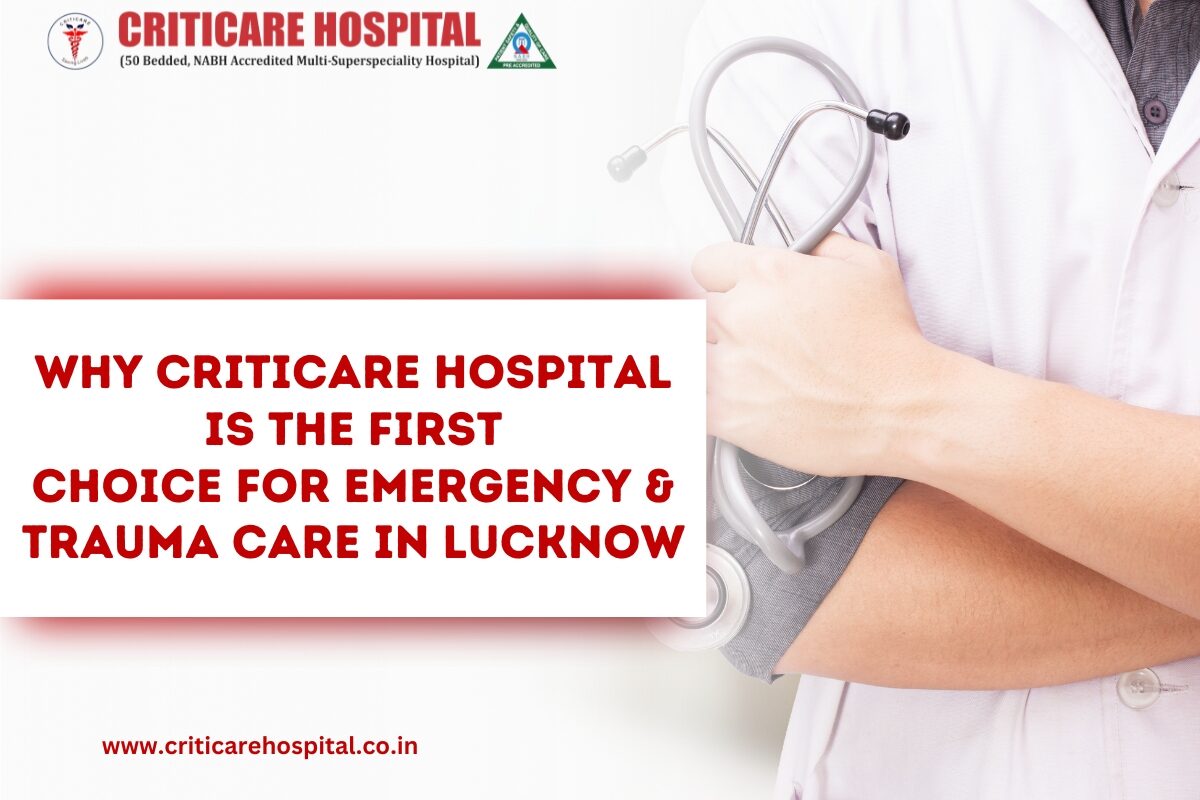 Best Emergency & Trauma Care in Lucknow