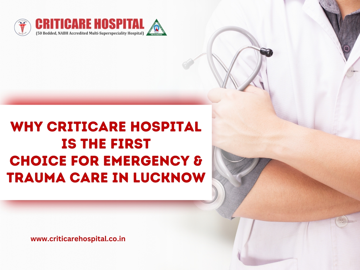 Best Emergency & Trauma Care in Lucknow