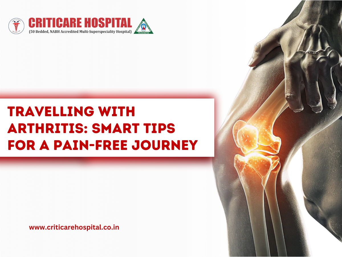 Travelling with Arthritis Smart Tips for a Pain-Free Journey